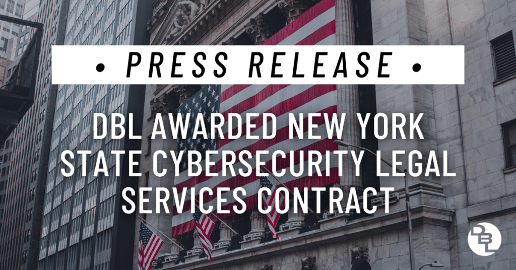 DBL Awarded New York Cybersecurity Legal Services Contract